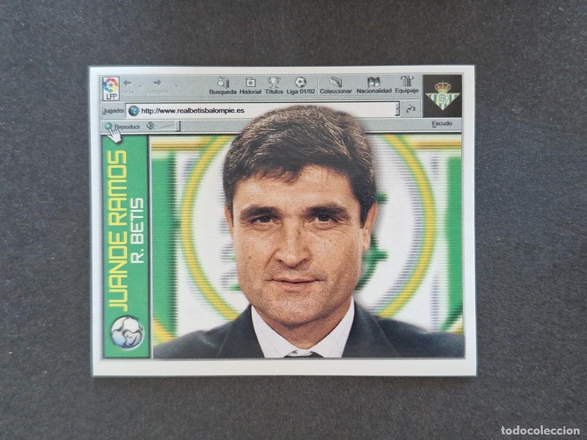 Cromos de f&uacute;tbol: L5 JUANDE RAMOS ENTRENADOR REAL BETIS BALOMPIE LIGA ESTE 2001 2002 01 02 NUNCA PEGADO SIN PEGAR