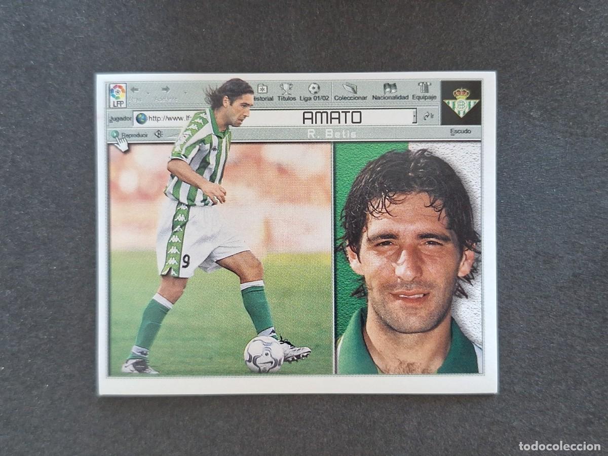 Cromos de f&uacute;tbol: L5 AMATO REAL BETIS BALOMPIE LIGA ESTE 2001 2002 01 02 NUNCA PEGADO SIN PEGAR
