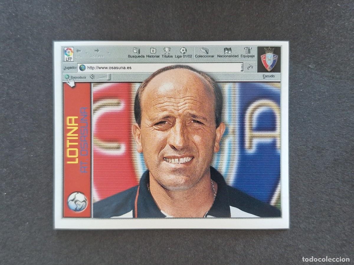 Cromos de f&uacute;tbol: L5 LOTINA ENTRENADOR C. A. OSASUNA LIGA ESTE 2001 2002 01 02 NUNCA PEGADO SIN PEGAR