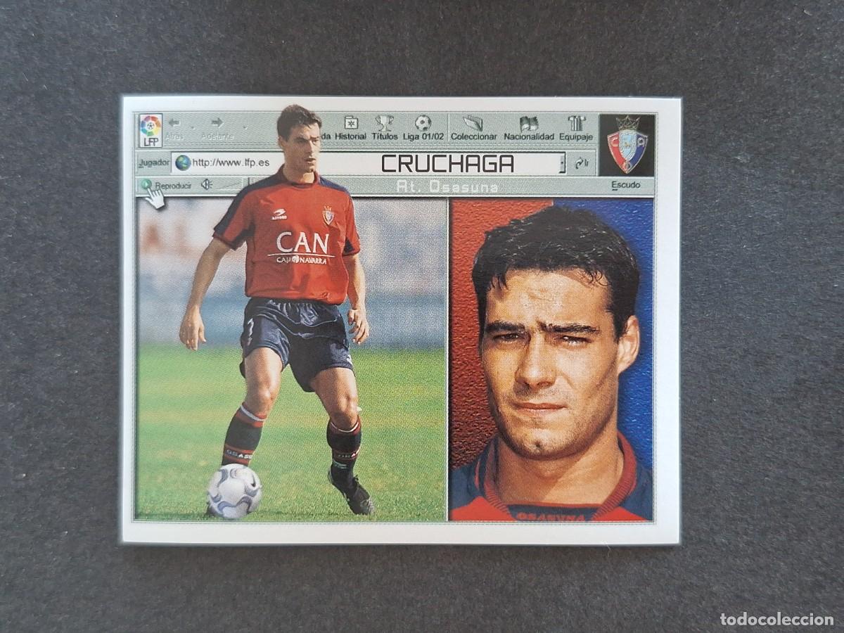 Cromos de f&uacute;tbol: L5 CRUCHAGA C. A. OSASUNA LIGA ESTE 2001 2002 01 02 NUNCA PEGADO SIN PEGAR