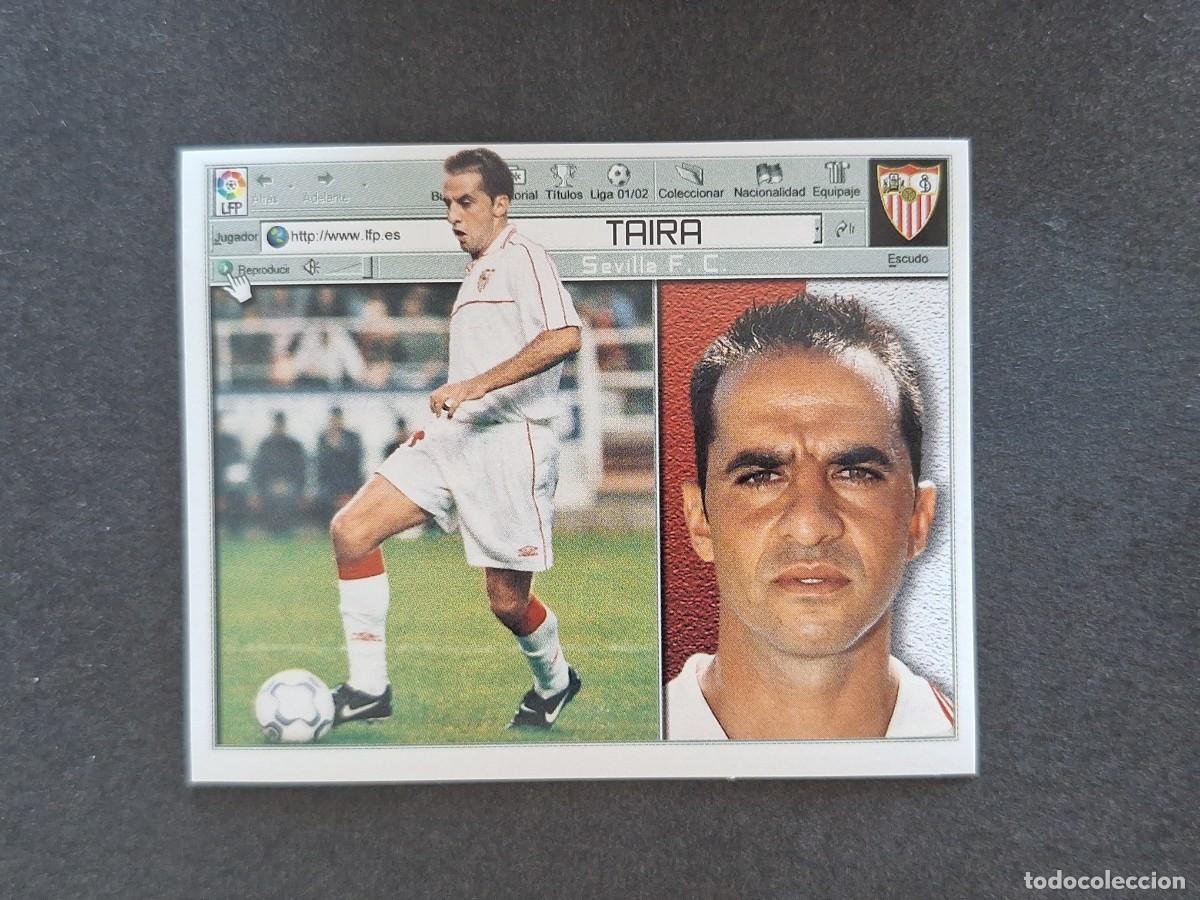 Figurine di Calcio: L5 TAIRA SEVILLA F. C. LIGA ESTE 2001 2002 01 02 NUNCA PEGADO SIN PEGAR