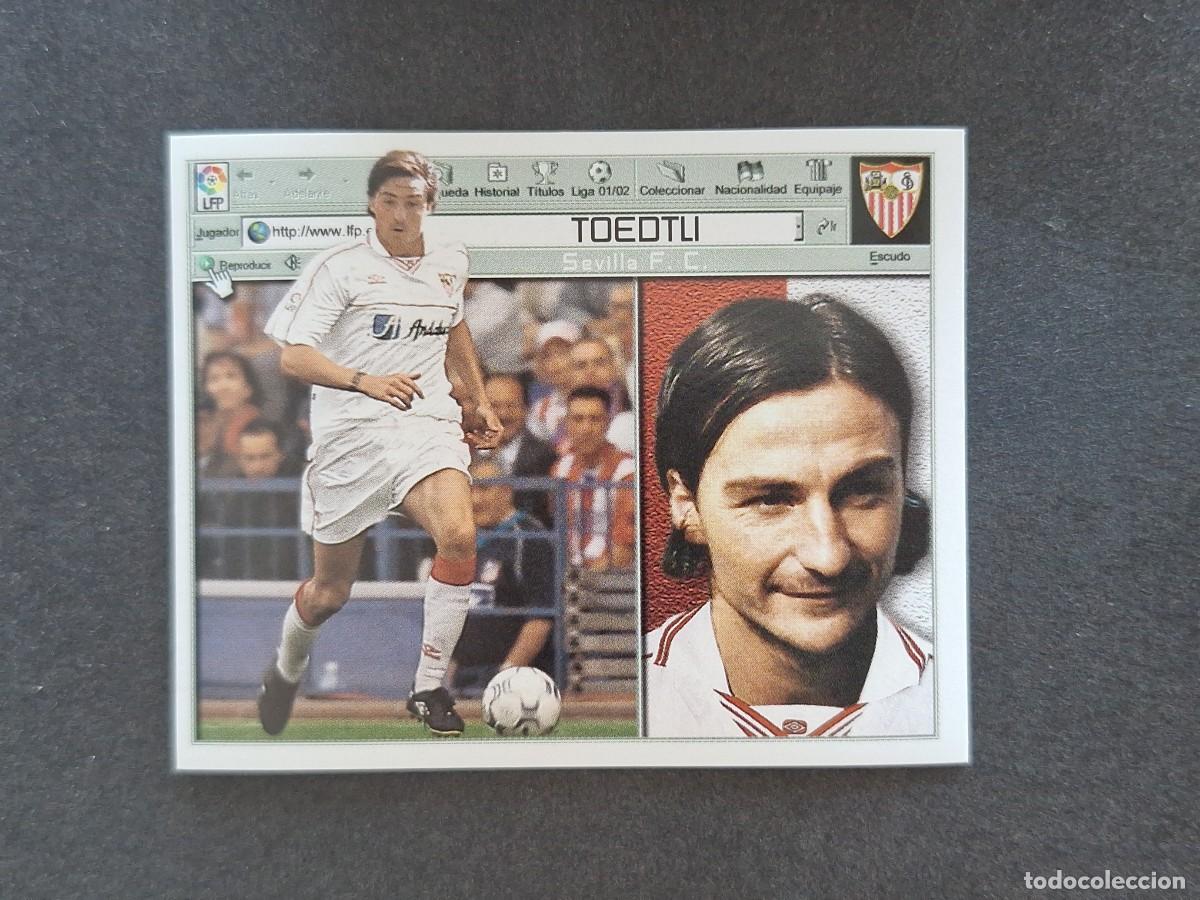 Figurine di Calcio: L5 TOEDTLI SEVILLA F. C. LIGA ESTE 2001 2002 01 02 NUNCA PEGADO SIN PEGAR