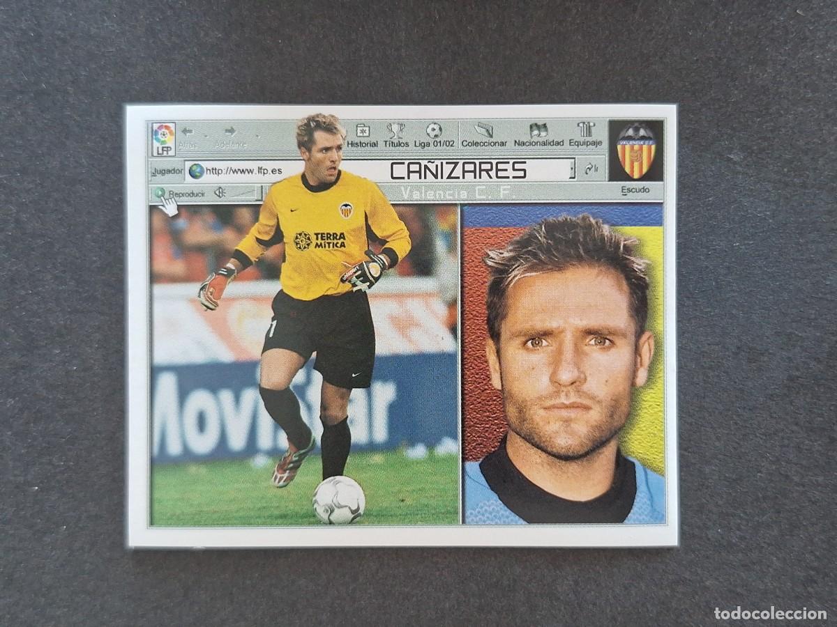 Cromos de f&uacute;tbol: L5 CA&Ntilde;IZARES VALENCIA C. F. LIGA ESTE 2001 2002 01 02 NUNCA PEGADO SIN PEGAR