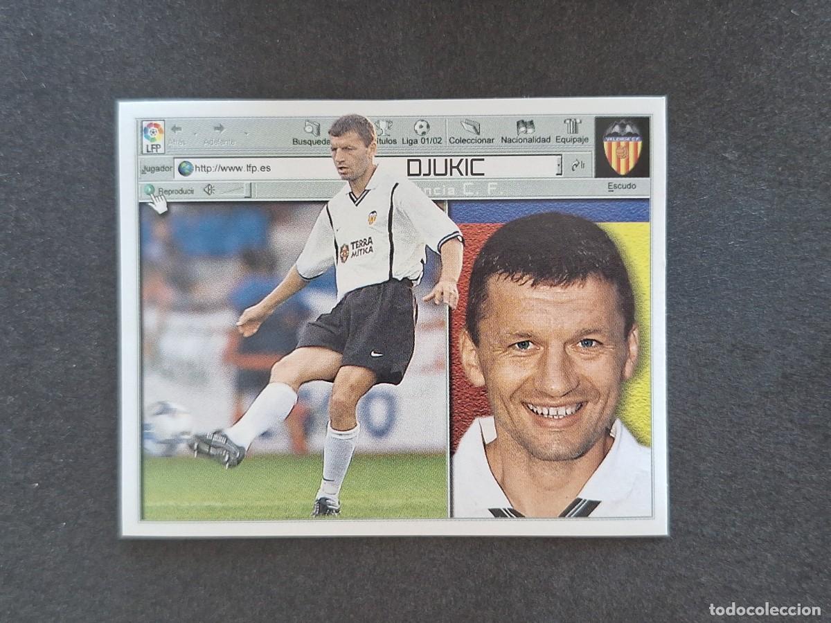 Cromos de f&uacute;tbol: L5 DJUKIC VALENCIA C. F. LIGA ESTE 2001 2002 01 02 NUNCA PEGADO SIN PEGAR