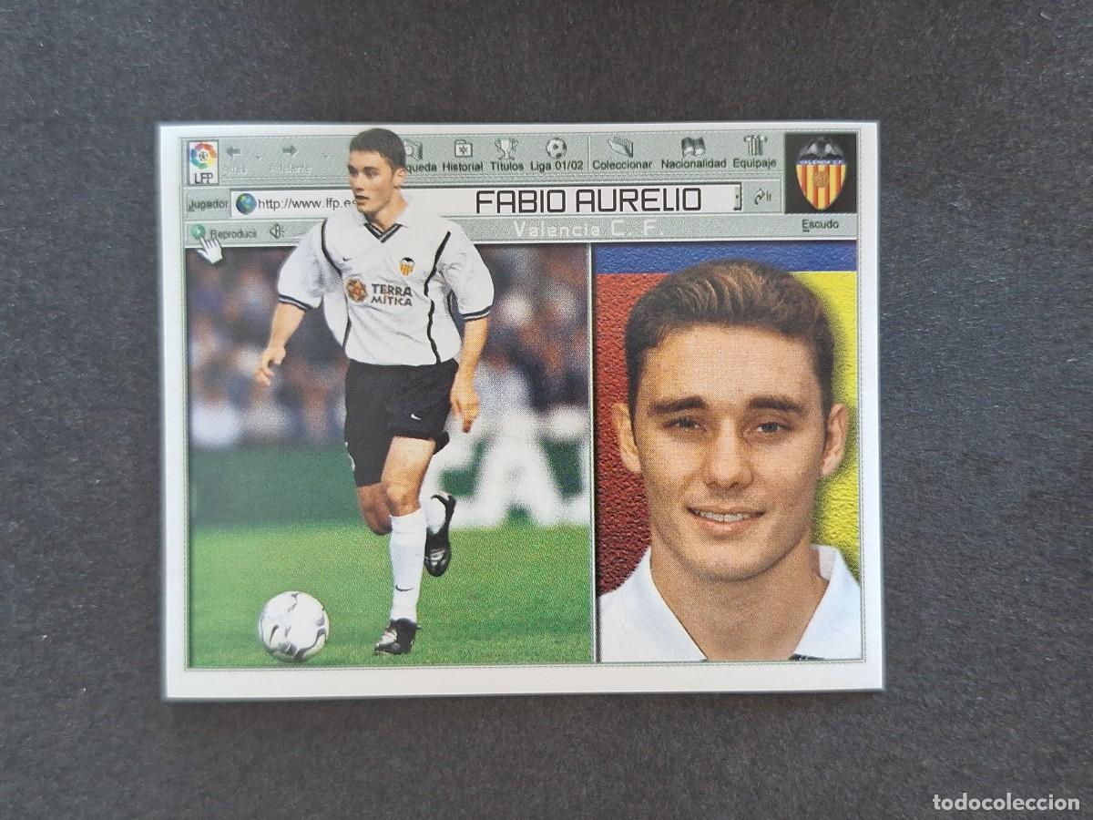 Cromos de f&uacute;tbol: L5 FABIO AURELIO VALENCIA C. F. LIGA ESTE 2001 2002 01 02 NUNCA PEGADO SIN PEGAR