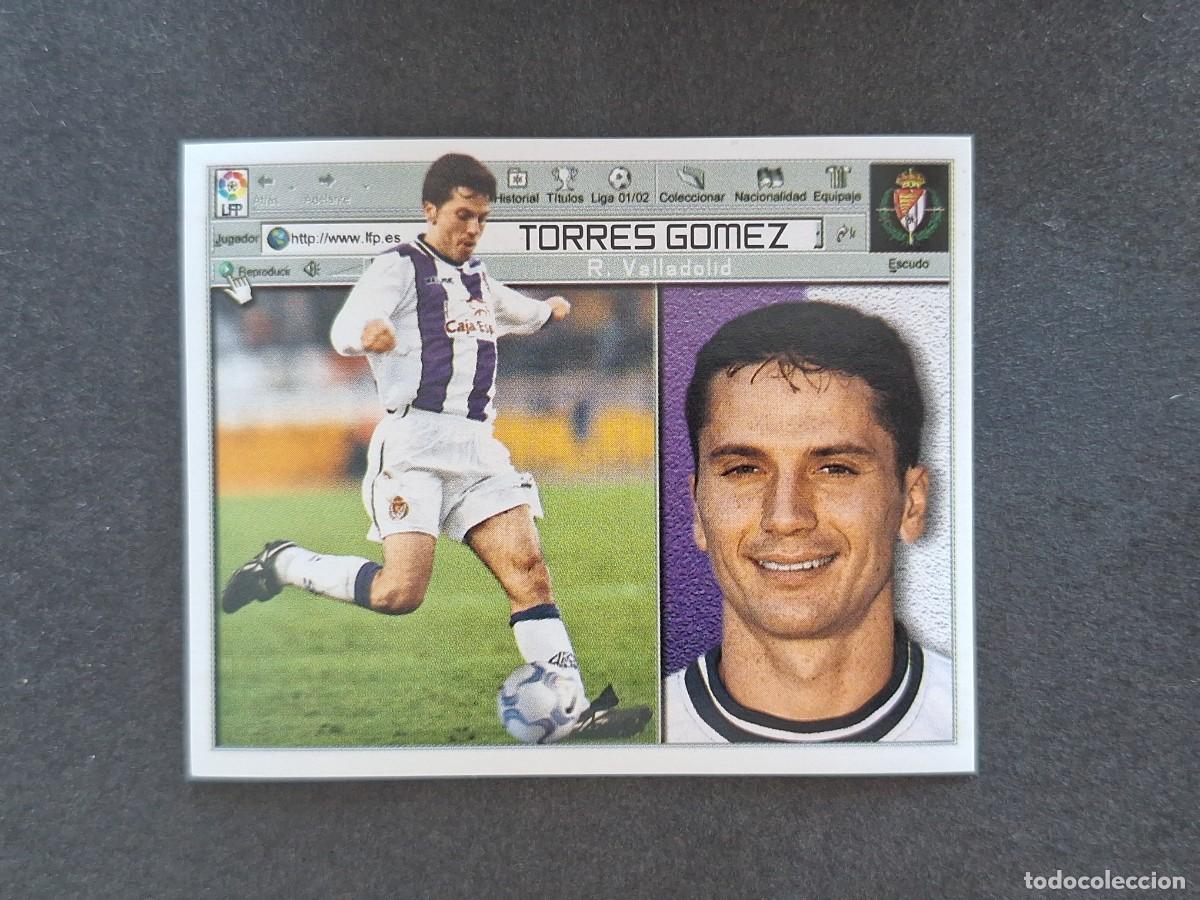 Cromos de f&uacute;tbol: L5 TORRES GOMEZ REAL VALLADOLID LIGA ESTE 2001 2002 01 02 NUNCA PEGADO SIN PEGAR