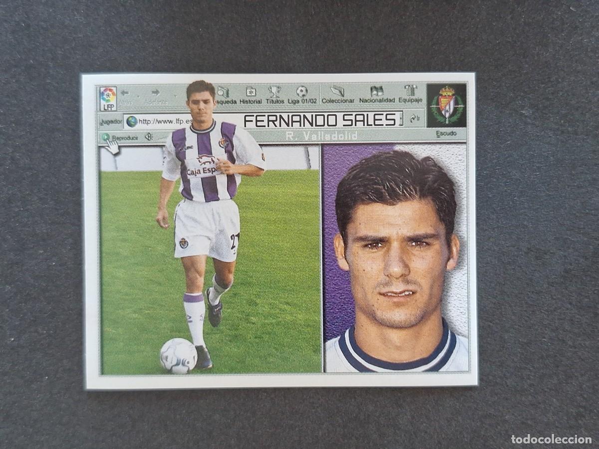 Cromos de f&uacute;tbol: L5 FERNANDO SALES REAL VALLADOLID LIGA ESTE 2001 2002 01 02 NUNCA PEGADO SIN PEGAR