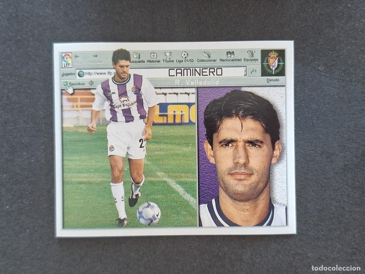 Cromos de f&uacute;tbol: L5 CAMINERO REAL VALLADOLID LIGA ESTE 2001 2002 01 02 NUNCA PEGADO SIN PEGAR