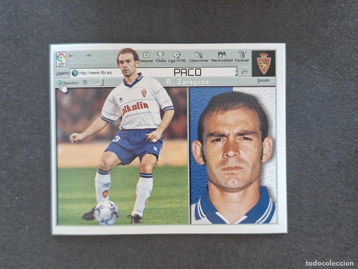 Cromos de f&uacute;tbol: L5 PACO REAL ZARAGOZA LIGA ESTE 2001 2002 01 02 NUNCA PEGADO SIN PEGAR