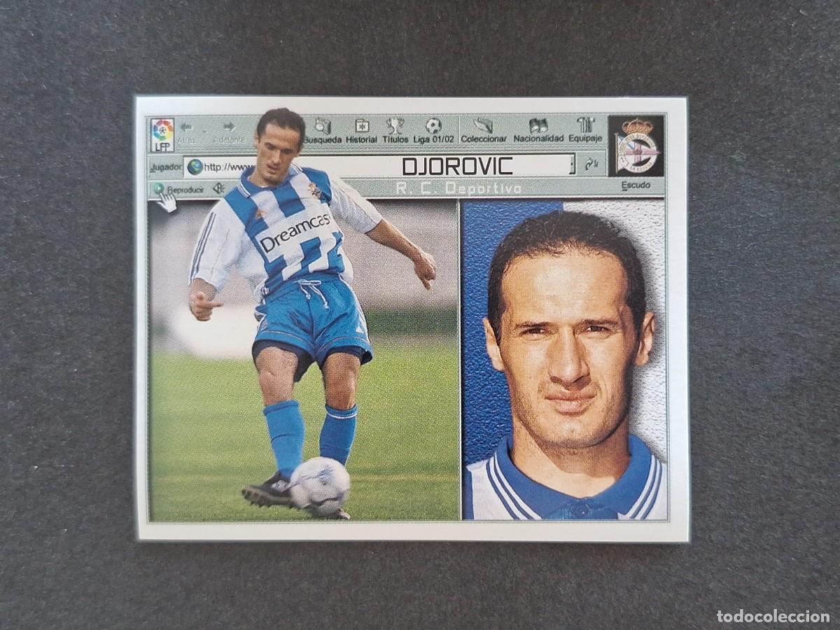 Cromos de f&uacute;tbol: L5 DJOROVIC DEPORTIVO DE LA CORU&Ntilde;A FICHAJE 2 LIGA ESTE 2001 2002 01 02 NUNCA PEGADO SIN PEGAR