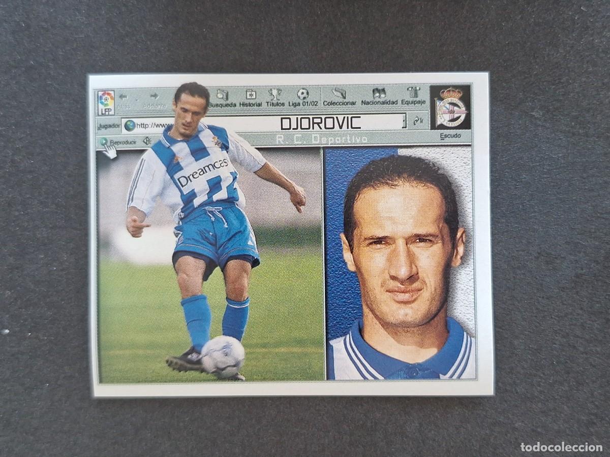Cromos de f&uacute;tbol: L5 DJOROVIC DEPORTIVO DE LA CORU&Ntilde;A FICHAJE 2 LIGA ESTE 2001 2002 01 02 NUNCA PEGADO SIN PEGAR