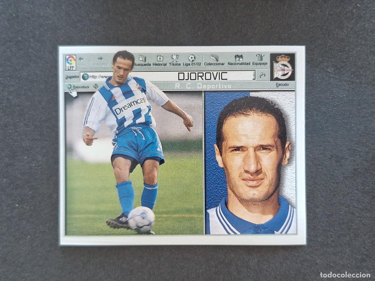 Cromos de f&uacute;tbol: L5 DJOROVIC DEPORTIVO DE LA CORU&Ntilde;A FICHAJE 2 LIGA ESTE 2001 2002 01 02 NUNCA PEGADO SIN PEGAR