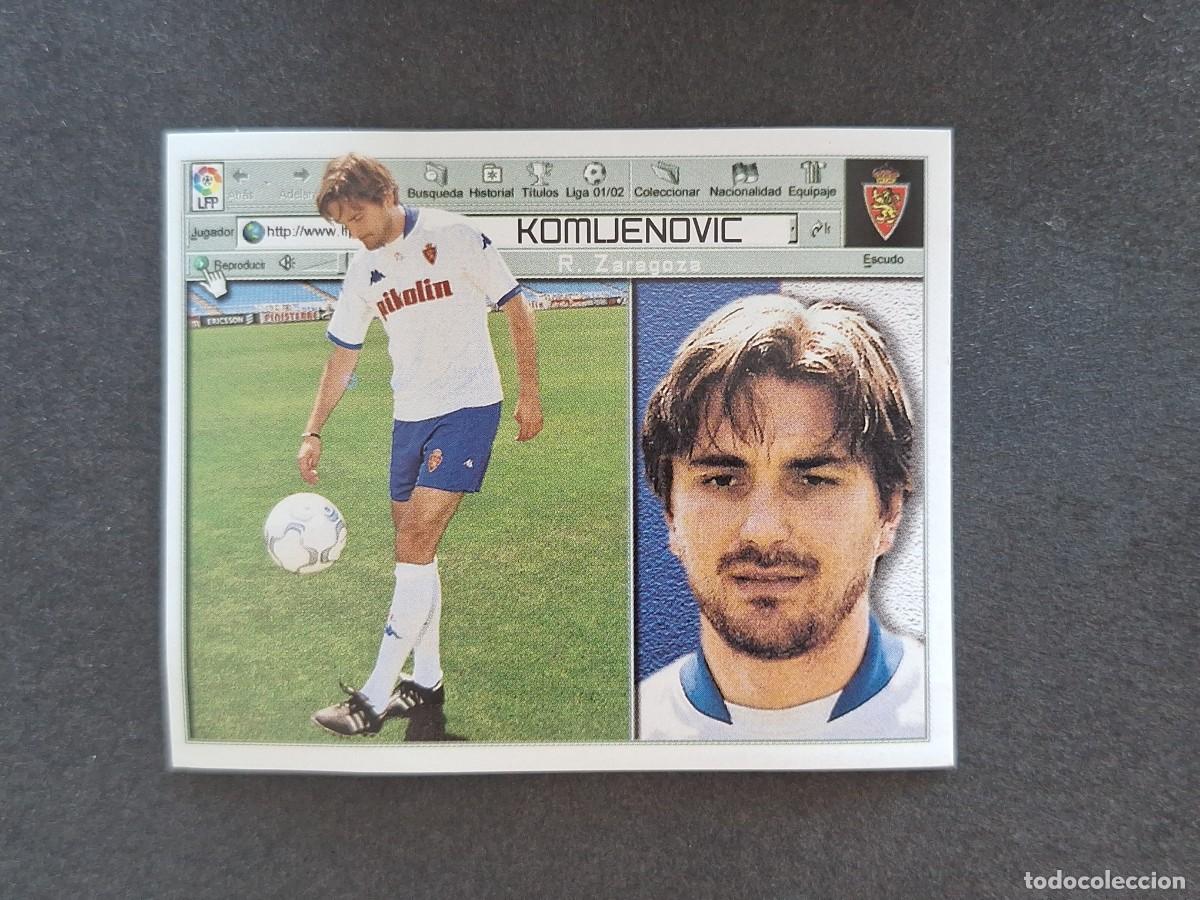 Cromos de f&uacute;tbol: L5 KOMLJENOVIC REAL ZARAGOZA FICHAJE 12 LIGA ESTE 2001 2002 01 02 NUNCA PEGADO SIN PEGAR