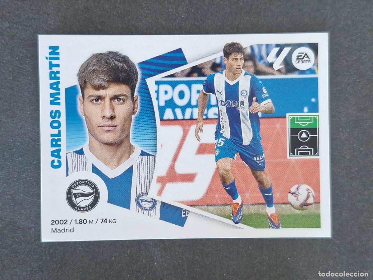 Cromos de f&uacute;tbol: L4 CARLOS MARTIN DEPORTIVO ALAVES COLOCA LIGA ESTE 2024 2025 24 25 NUNCA PEGADO SIN PEGAR