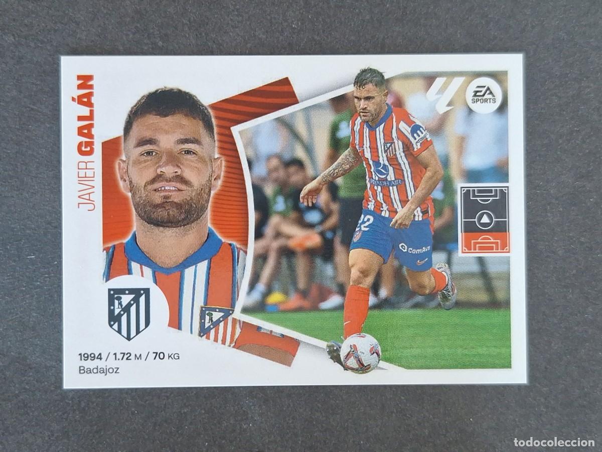 Cromos de f&uacute;tbol: L4 GALAN ATLETICO DE MADRID COLOCA LIGA ESTE 2024 2025 24 25 NUNCA PEGADO SIN PEGAR