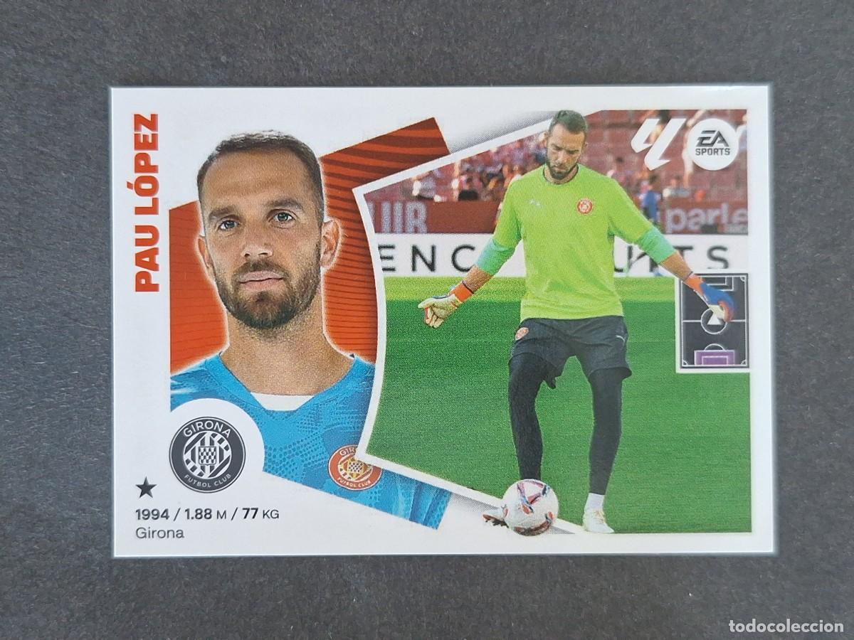 Fu&szlig;ball-Sticker: L4 PAU LOPEZ GIRONA F. C. COLOCA LIGA ESTE 2024 2025 24 25 NUNCA PEGADO SIN PEGAR