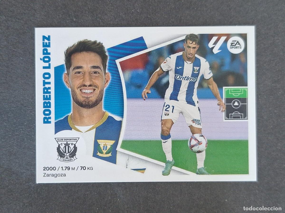 Figurine di Calcio: L4 ROBERTO LOPEZ C. D. LEGANES COLOCA LIGA ESTE 2024 2025 24 25 NUNCA PEGADO SIN PEGAR