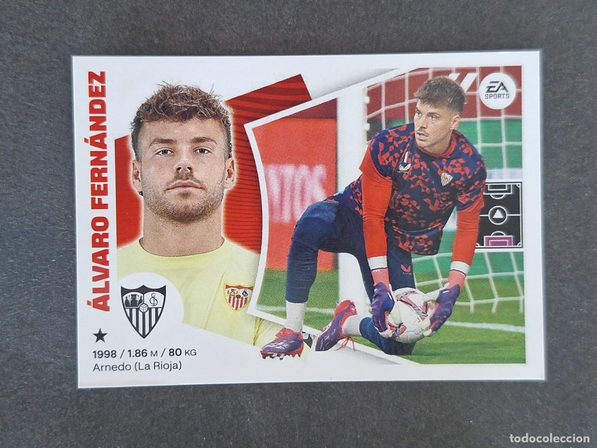 Cromos de f&uacute;tbol: L4 ALVARO FERNANDEZ SEVILLA F. C. COLOCA LIGA ESTE 2024 2025 24 25 NUNCA PEGADO SIN PEGAR