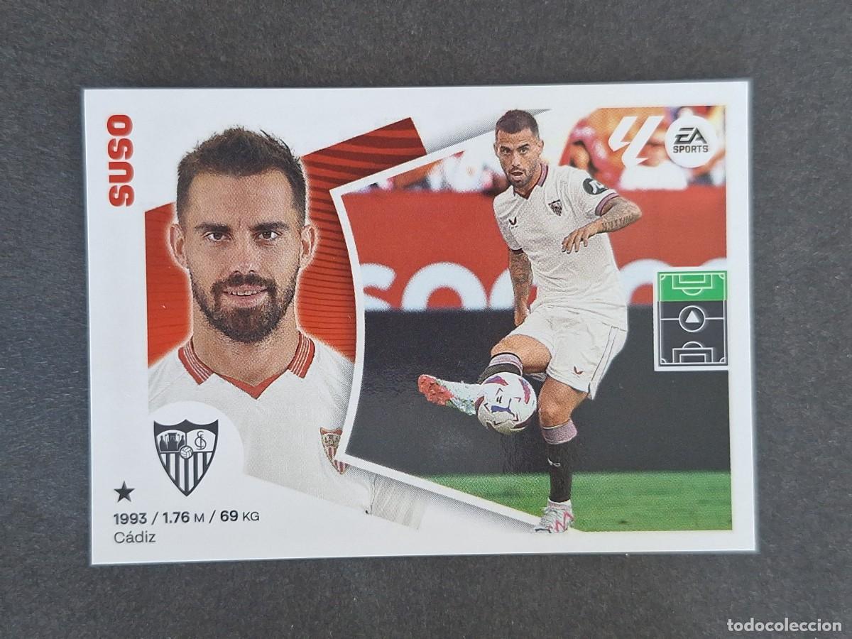 Cromos de f&uacute;tbol: L4 SUSO SEVILLA F. C. COLOCA LIGA ESTE 2024 2025 24 25 NUNCA PEGADO SIN PEGAR