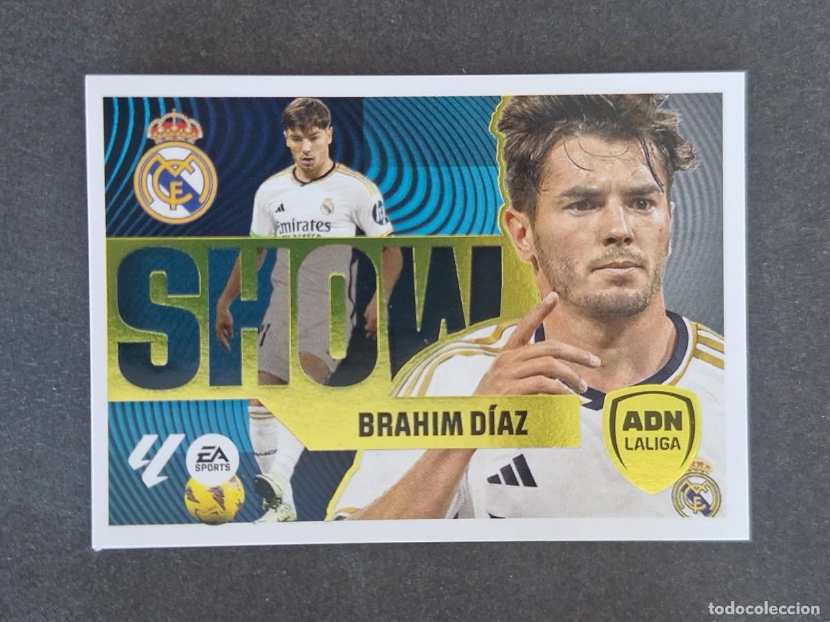 Cromos de Futebol: L4 BRAHIM DIAZ REAL MADRID ADN SHOW LIGA ESTE 2024 2025 24 25 NUNCA PEGADO SIN PEGAR