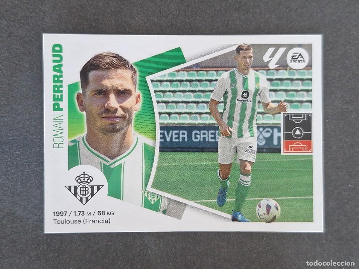 Cromos de f&uacute;tbol: L4 PERRAUD REAL BETIS BALOMPIE FICHAJE 1 LIGA ESTE 2024 2025 24 25 NUNCA PEGADO SIN PEGAR