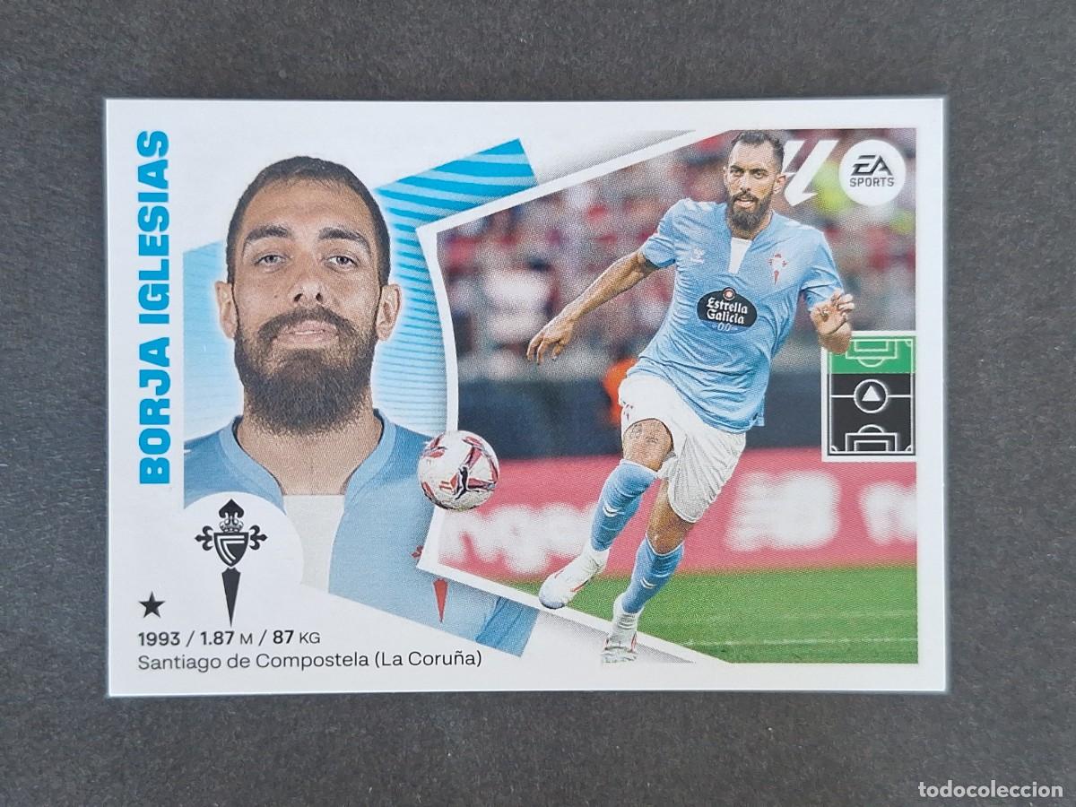 Figurine di Calcio: L4 BORJA IGLESIAS CELTA DE VIGO FICHAJE 17 LIGA ESTE 2024 2025 24 25 NUNCA PEGADO SIN PEGAR