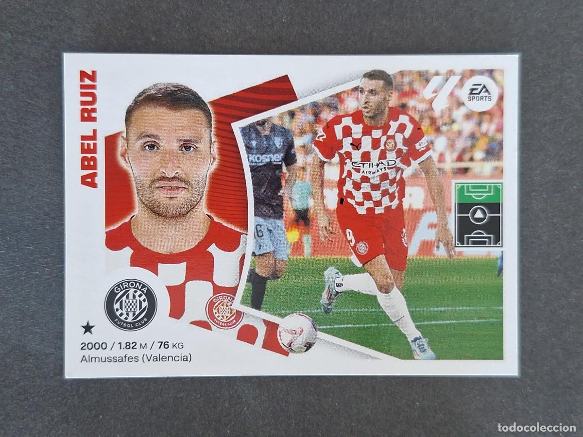 Cromos de f&uacute;tbol: L4 ABEL RUIZ GIRONA C. F. FICHAJE 43 LIGA ESTE 2024 2025 24 25 NUNCA PEGADO SIN PEGAR