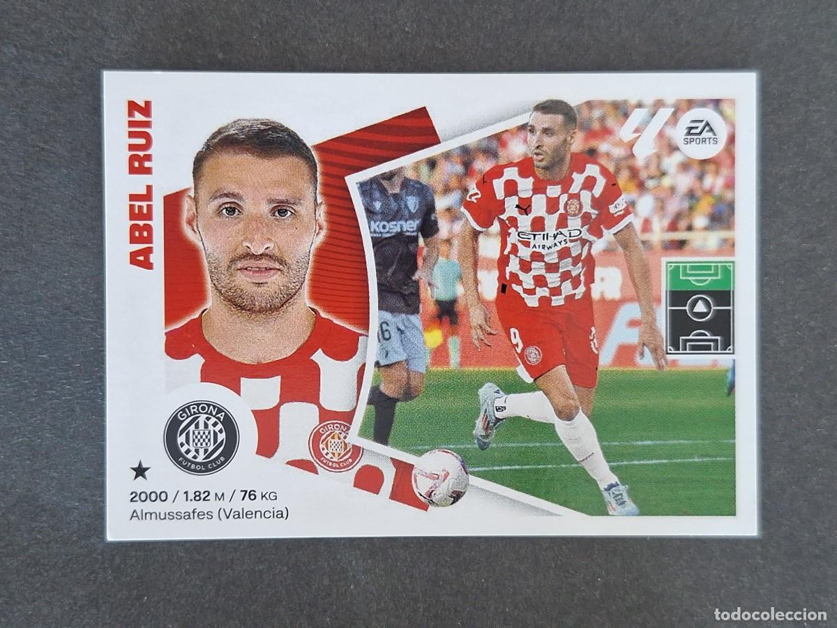 Cromos de f&uacute;tbol: L4 ABEL RUIZ GIRONA C. F. FICHAJE 43 LIGA ESTE 2024 2025 24 25 NUNCA PEGADO SIN PEGAR