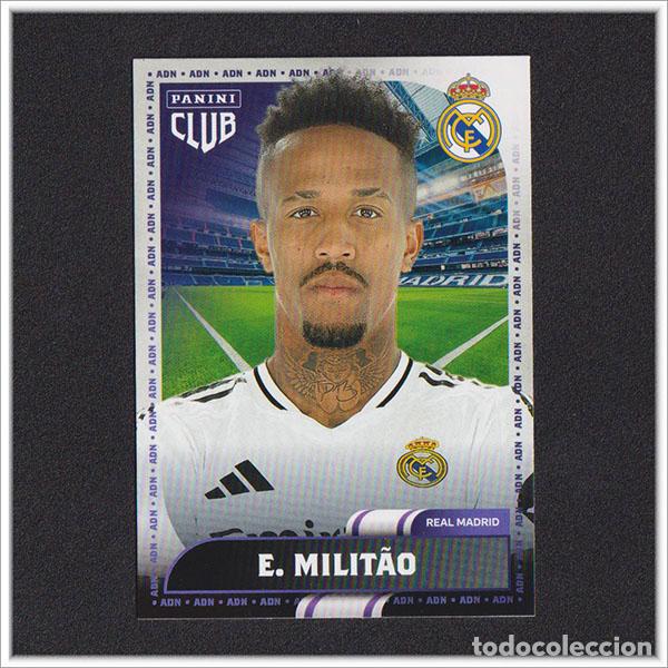 Cromos de f&uacute;tbol: PANINI CLUB 2024 2025 24 25 REAL MADRID MILITAO 14 ALBUM LIGA COLECCI&Oacute;N OFICIAL F&Uacute;TBOL