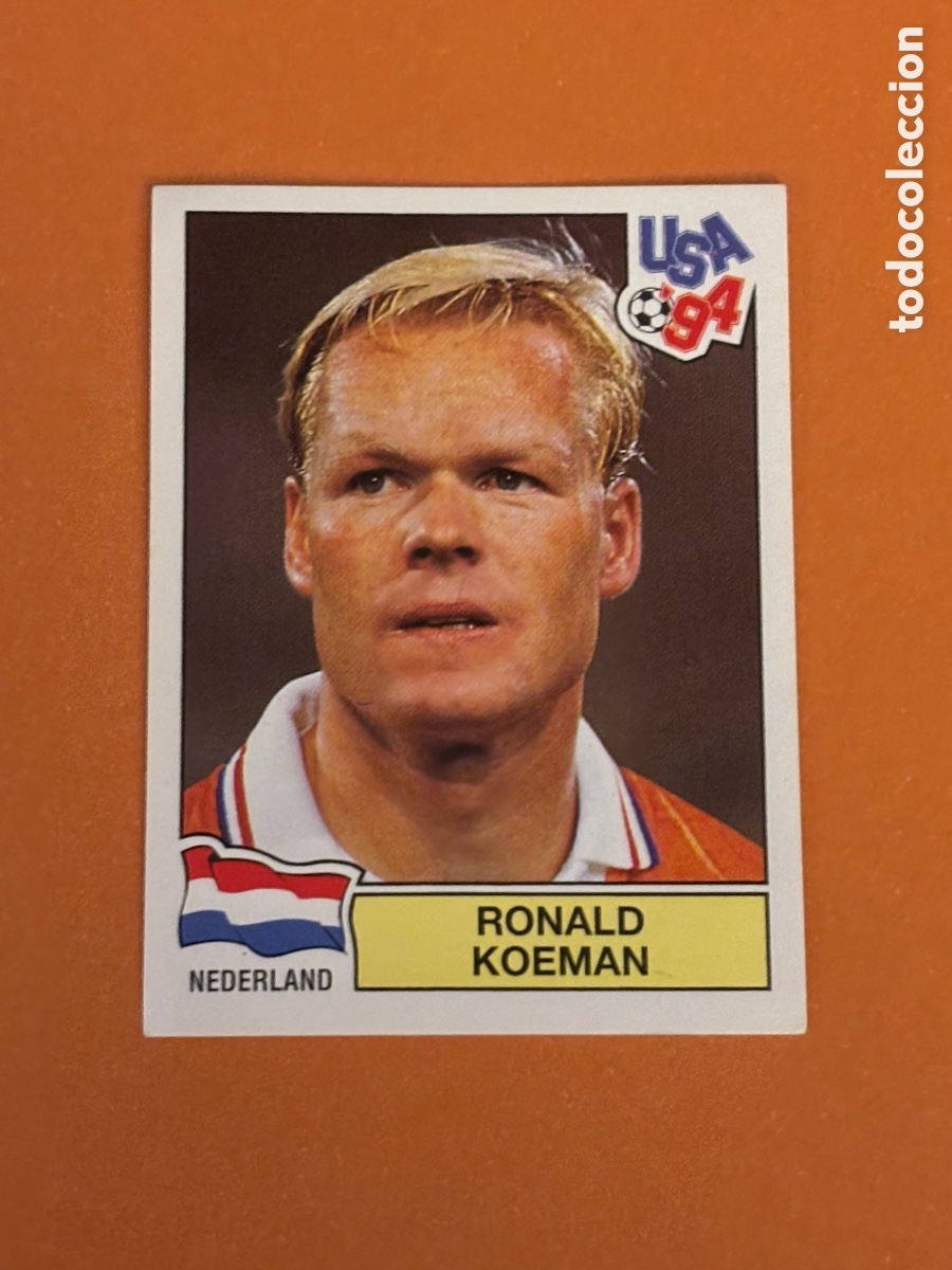 Cromos de f&uacute;tbol: 418 Ronald Koeman Holanda 94 MUNDIAL USA 1994 PANINI. Nunca pegado