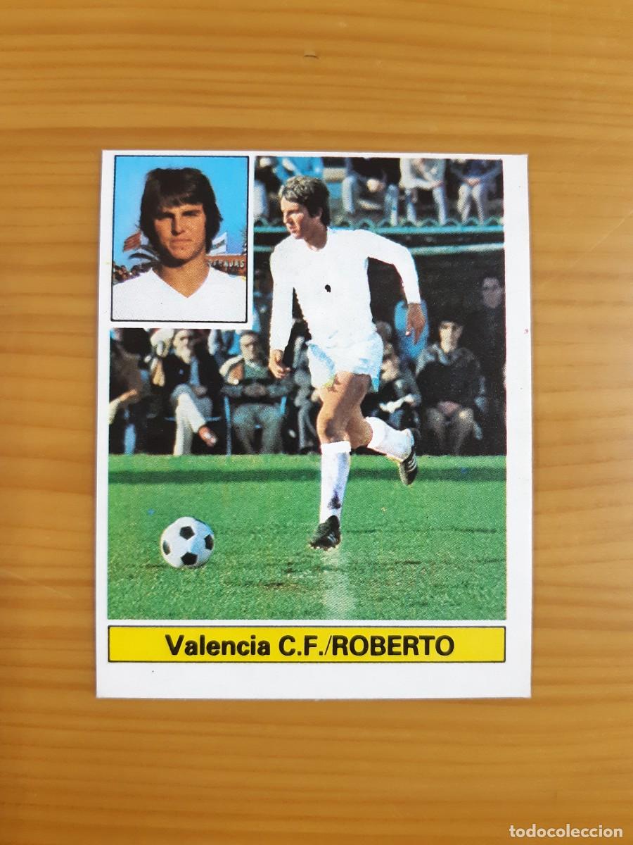 Cromos de f&uacute;tbol: Roberto (Valencia) Liga 81-82 ESTE. Nunca pegado, sin pegar