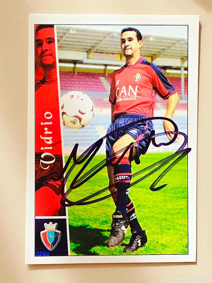 Cartes &agrave; collectionner de Football: Cromo firmado de Manuel Vidrio con aut&oacute;grafo, CA Osasuna