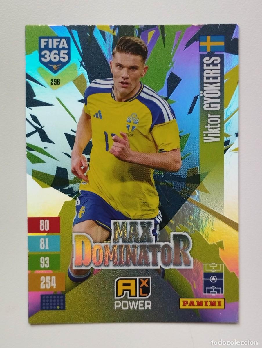 Cromos de f&uacute;tbol: CROMO CARD ADRENALYN FIFA 365 2026 2027 26 27 MAX DOMINATOR 296 VIKTOR GYOKERES