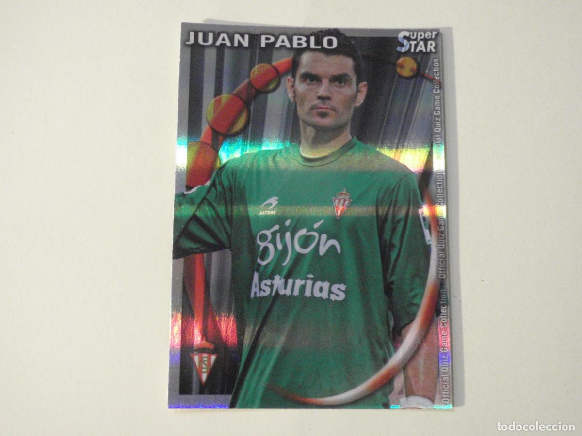 Cromos de f&uacute;tbol: 401 JUAN PABLO SUPERSTAR BRILLO HORIZONTAL. MUNDICROMO 2010 2011 LAS FICHAS QUIZ DE LA LIGA 10 11
