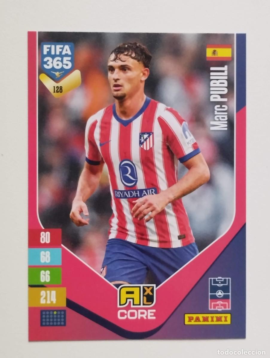 Cromos de Futebol: CROMO CARD ADRENALYN FIFA 365 2026 2027 26 27 MARC PUBILL 128 ATLETICO DE MADRID