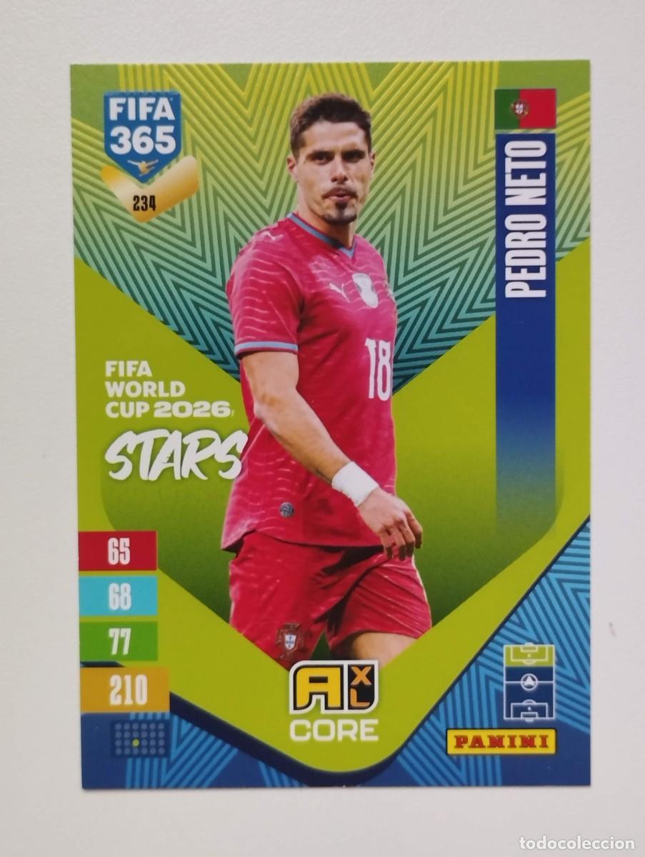 Cromos de f&uacute;tbol: CROMO CARD ADRENALYN FIFA 365 2026 2027 27 FIFA WORLD CUP PEDRO NETO 234 PORTUGAL
