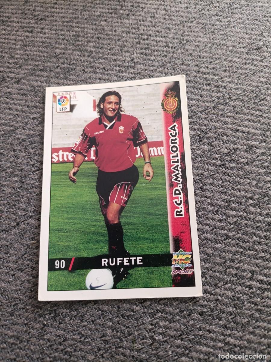 Cromos de f&uacute;tbol: Rufete Mallorca mundicromo 98/99