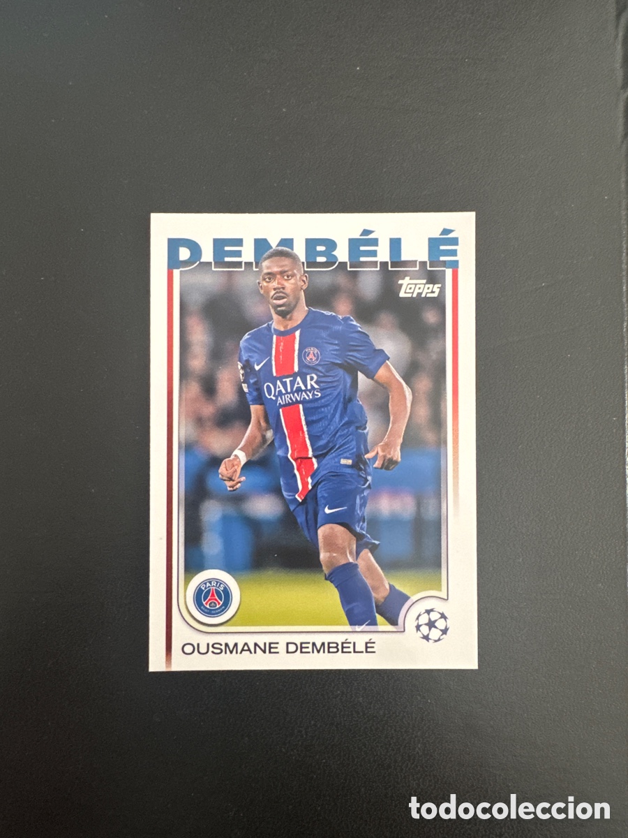 Cromos de f&uacute;tbol: DEMBELE PSG N&Uacute;MERO 109 FLAGSHIP 2024 2025 TOPPS