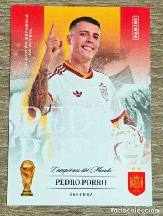 Cromos de f&uacute;tbol: 16 PEDRO PORRO CAMPEONES PASI&Oacute;N ESPA&Ntilde;A 2026 PANINI CLUB