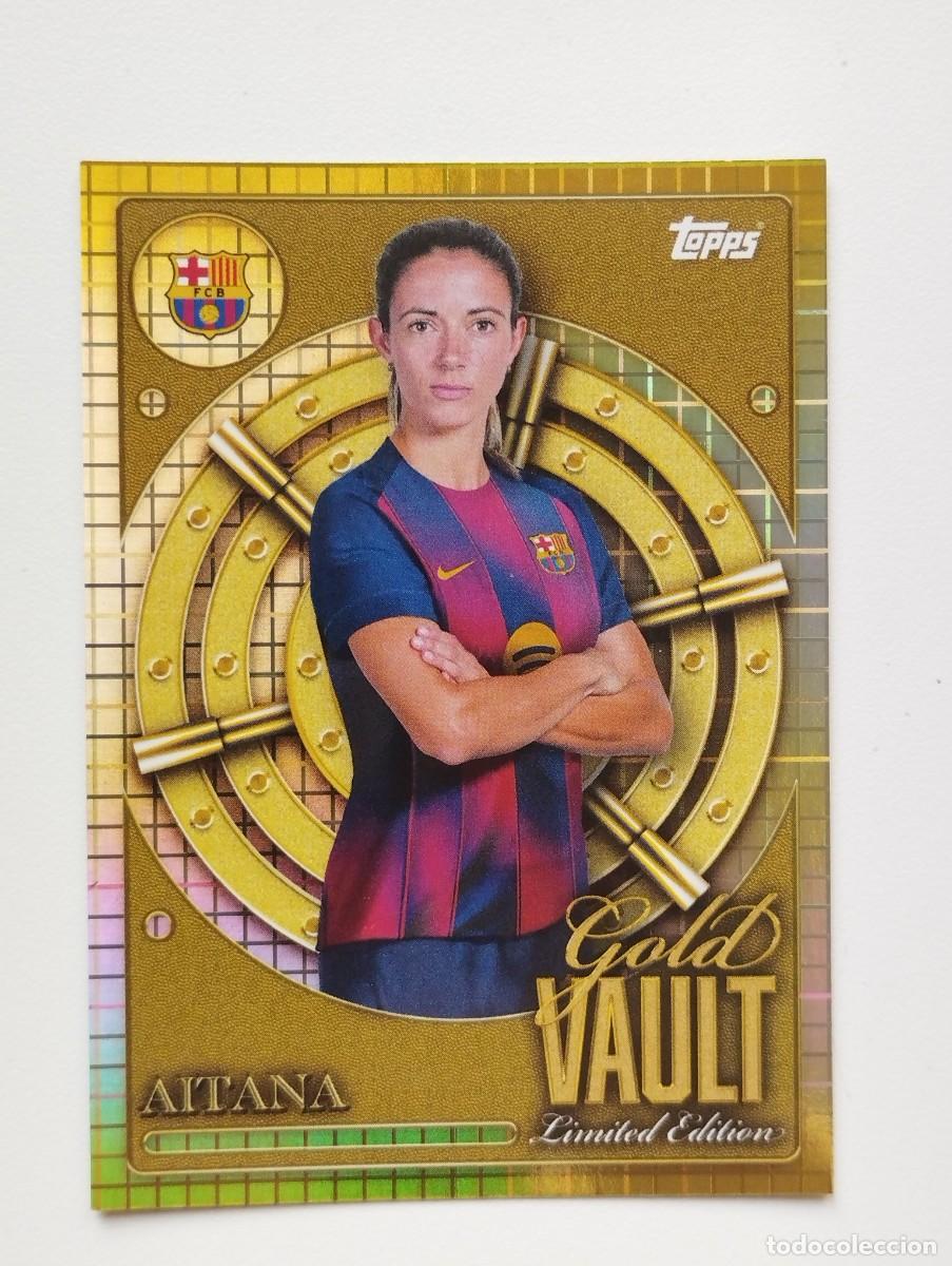 Cartes &agrave; collectionner de Football: CROMO CARD TOPPS COLLECTOR TIN SET 2025 FC BARCELONA GOLD VAULT LIMITED EDITION GV-3 AITANA BONMATI
