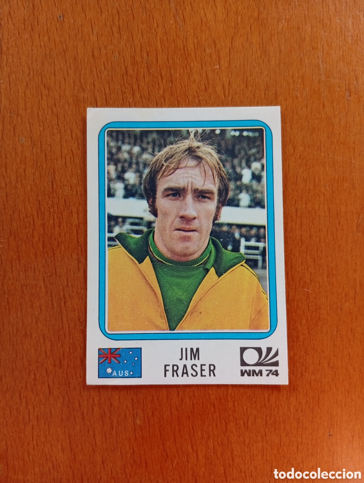 Cromos de f&uacute;tbol: MUNICH 74 - N&ordm; 107 JIM FRASER - AUSTRALIA - PANINI - CAMPEONATO MUNDIAL DE FUTBOL 1974
