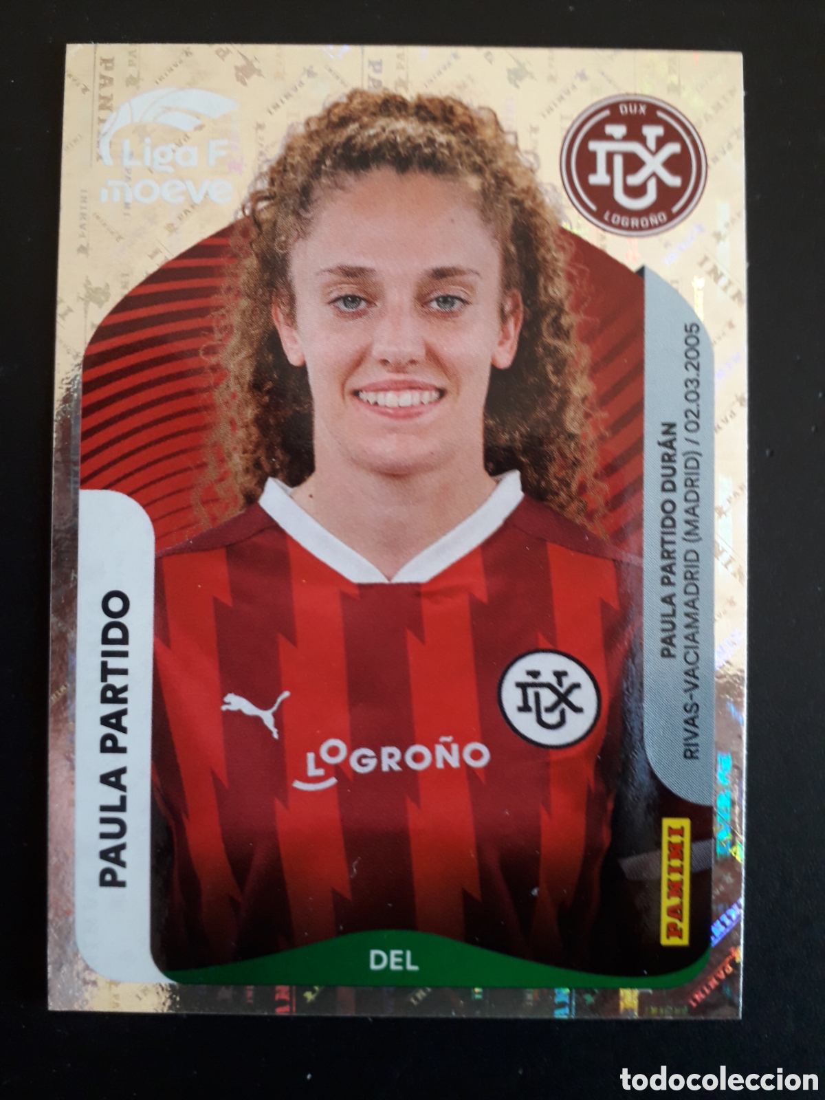 Cromos de f&uacute;tbol: PAULA PARTIDO DUX LOGRO&Ntilde;O N&deg; 160 LIGA F FEMENINA 2025 2026 25 26 PANINI SIN PEGAR PEDIDO M&Iacute;NIMO 3&euro;.