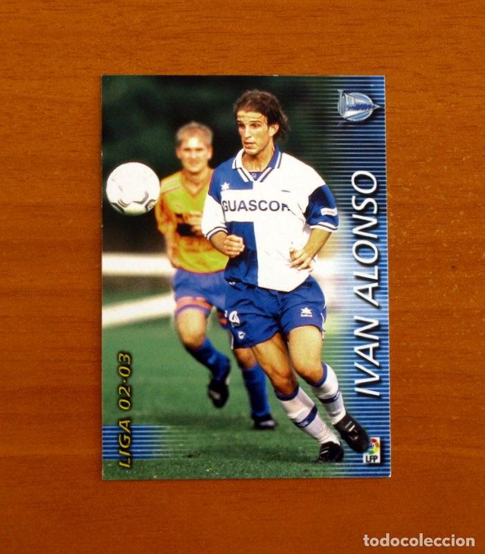 Cromos de f&uacute;tbol: Alav&eacute;s - N&ordm; 16 Iv&aacute;n Alonso - Mega Fichas Liga 2002-2003, 02-03 - Megafichas Panini Sports
