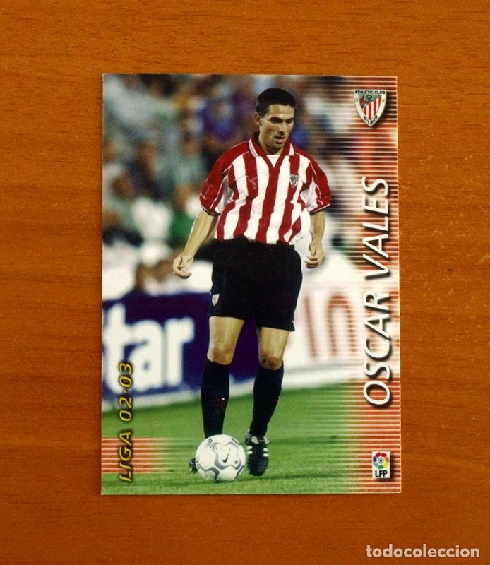 Cromos de f&uacute;tbol: Athletic de Bilbao - N&ordm; 26 &Oacute;scar Vales- Mega Fichas Liga 2002-2003, 02-03 - Megafichas Panini Sports