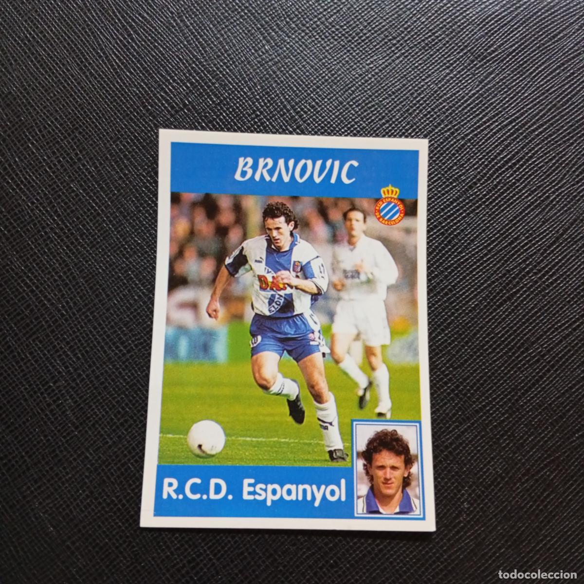 Cromos de f&uacute;tbol: 184 BRNOVIC ESPA&Ntilde;OL PANINI 1997 1998 CROMO 97 98 FUTBOL - SIN PEGAR - A92 PG235