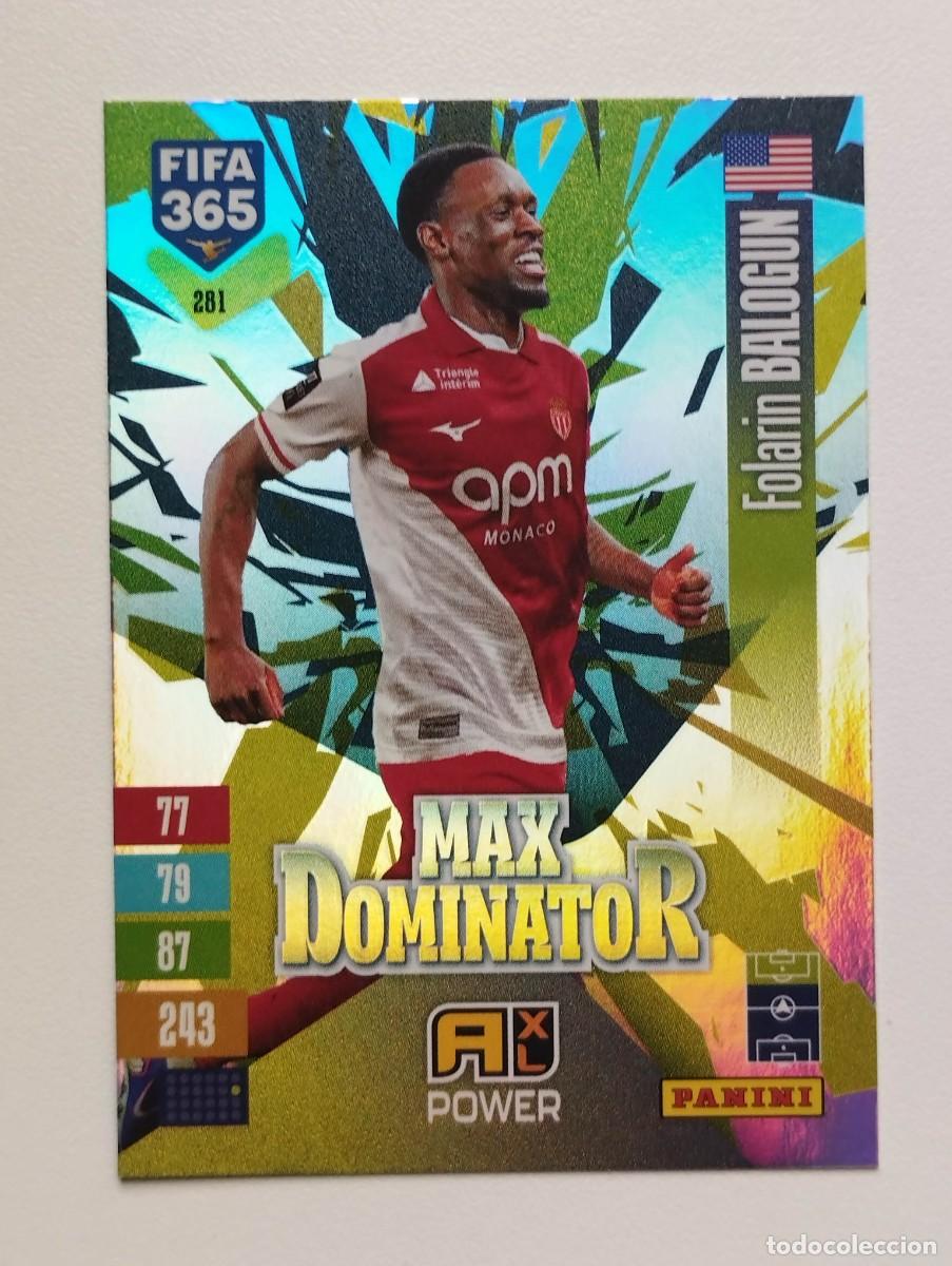 Cromos de f&uacute;tbol: CROMO CARD ADRENALYN FIFA 365 2026 2027 26 27 MAX DOMINATOR 281 FOLARIN BALOGUN MONACO