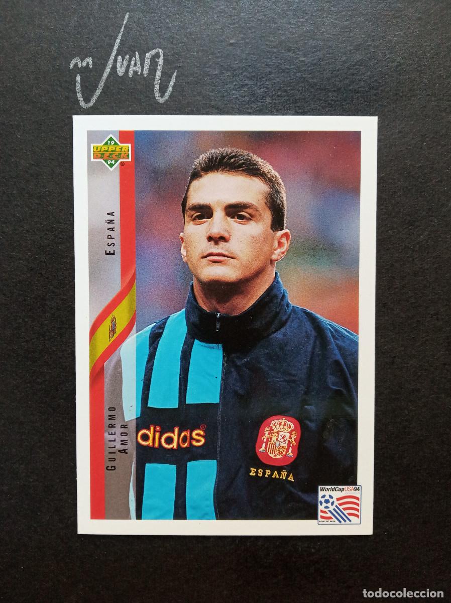 Fu&szlig;ball-Sticker: N&ordm; 153 GUILLERMO AMOR ESPA&Ntilde;A FC BARCELONA ⚽ UPPER DECK &reg; FIFA WORLD CUP MUNDIAL 1994 USA 94