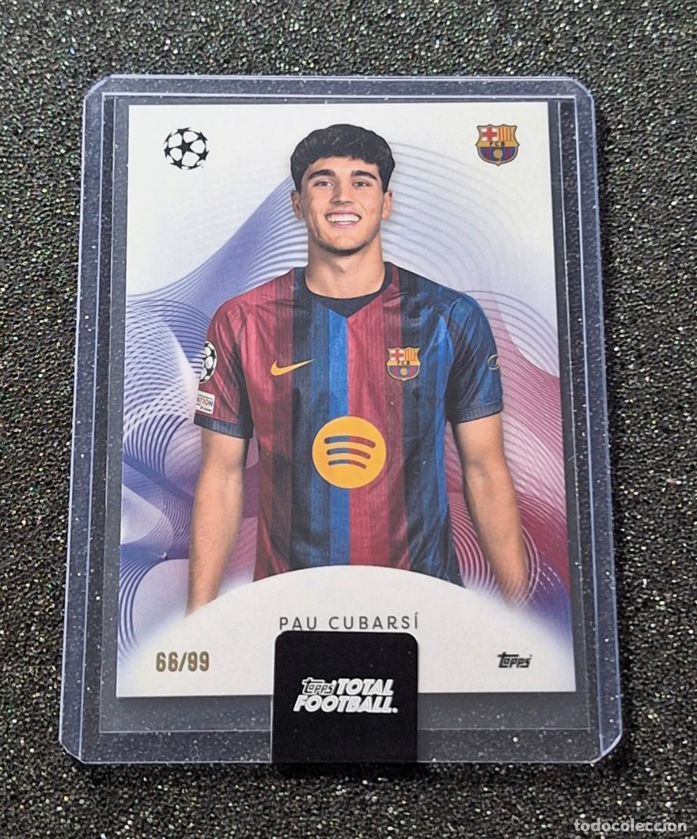Cromos de f&uacute;tbol: Pau Cubarsi Barcelona Topps Total Football 66/99