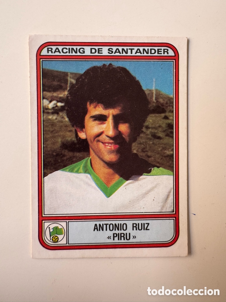 Cromos de f&uacute;tbol: Figurine Panini Futbol 81 - 82 1981 1982 Racing de Santander &ndash; N&ordm; 249 &ndash; ANTONIO RUIZ PIRU
