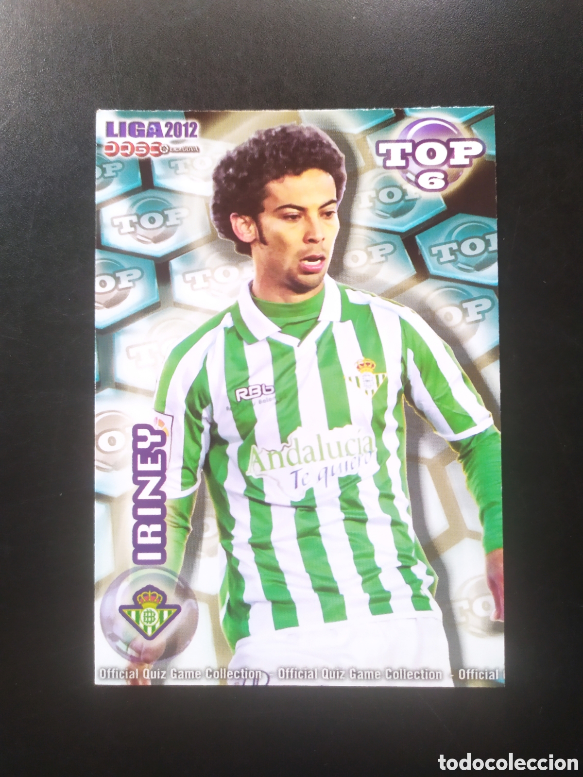 Cromos de f&uacute;tbol: Mundicromo fichas Liga 2011 2012 11 12 Iriney top mate n&deg; 593 Real Betis